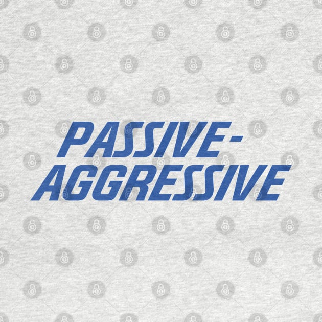 passive agrassive progressive by jonah block